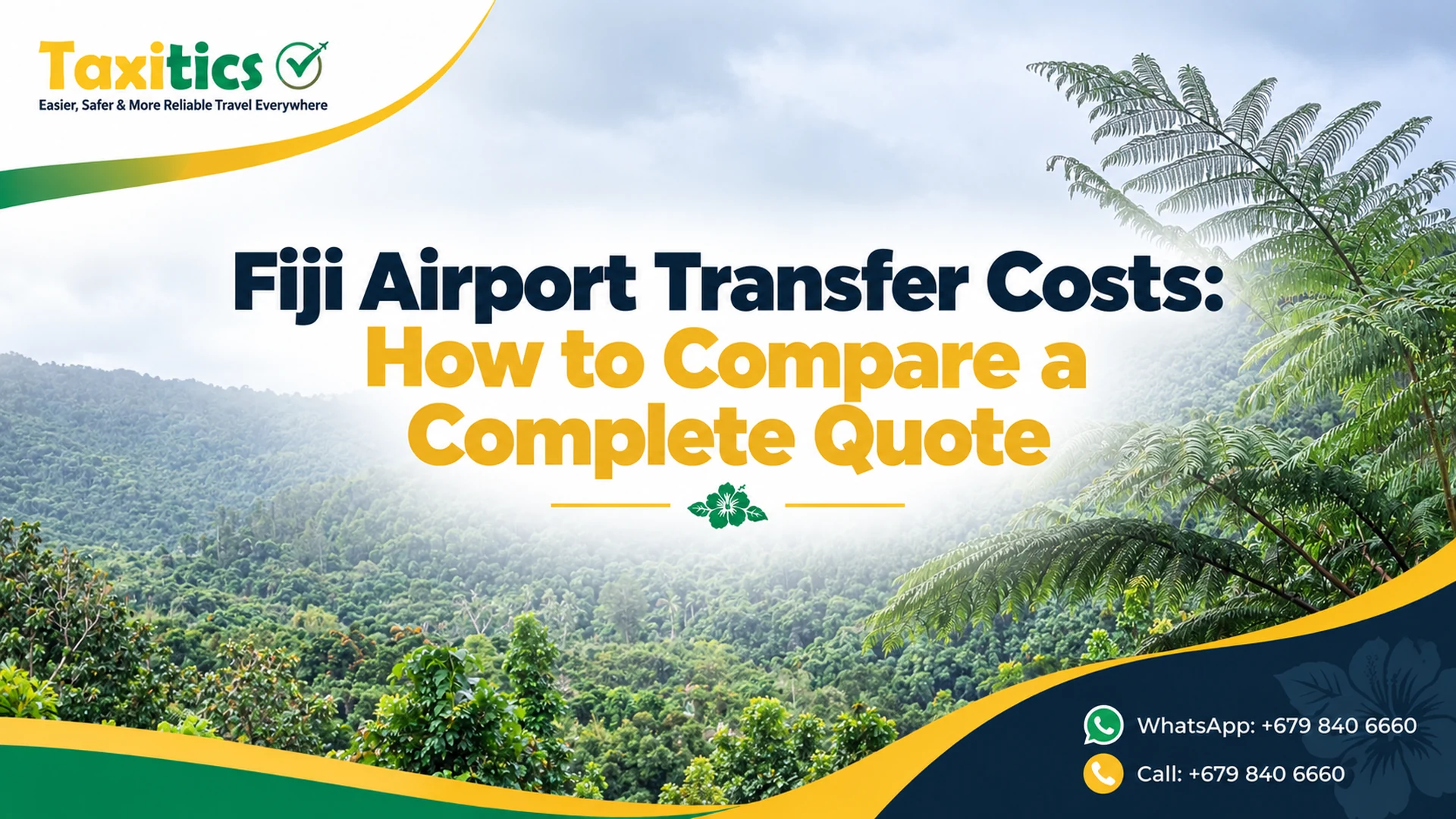 Taxitics Fiji article cover: Fiji Airport Transfer Costs: How to Compare a Complete Quote