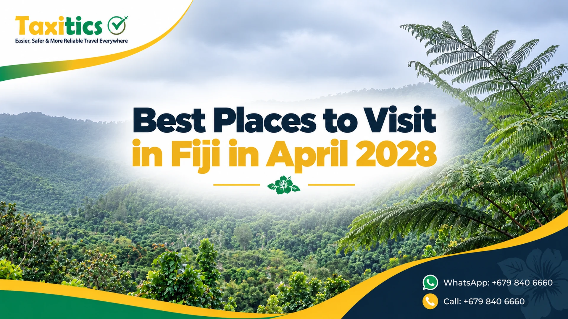 Best Places to Visit in Fiji in April 2028