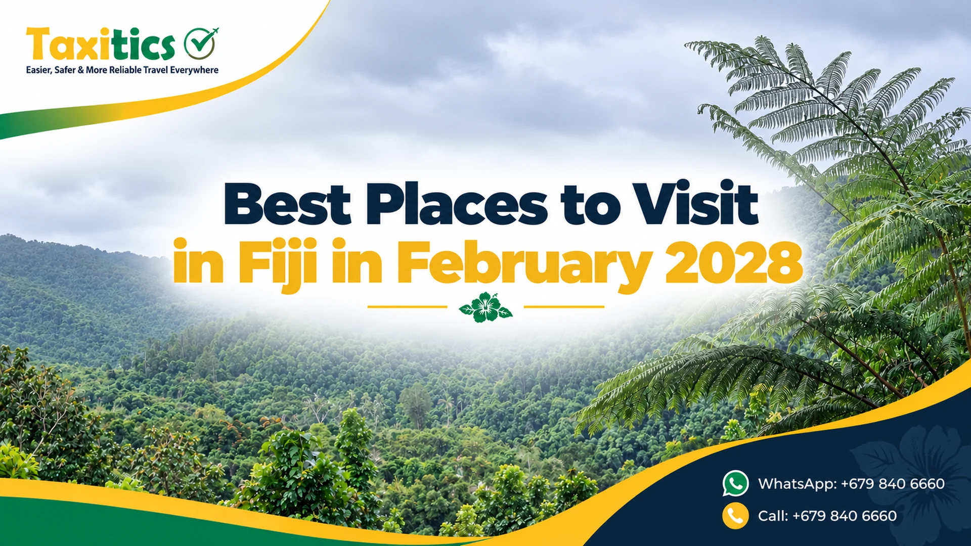 Best Places to Visit in Fiji in February 2028