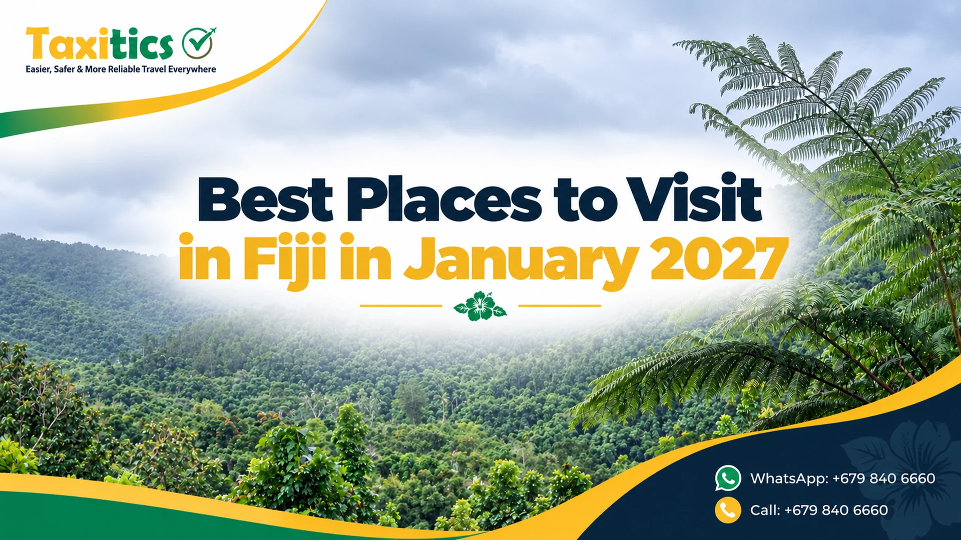 Best Places to Visit in Fiji in January 2027