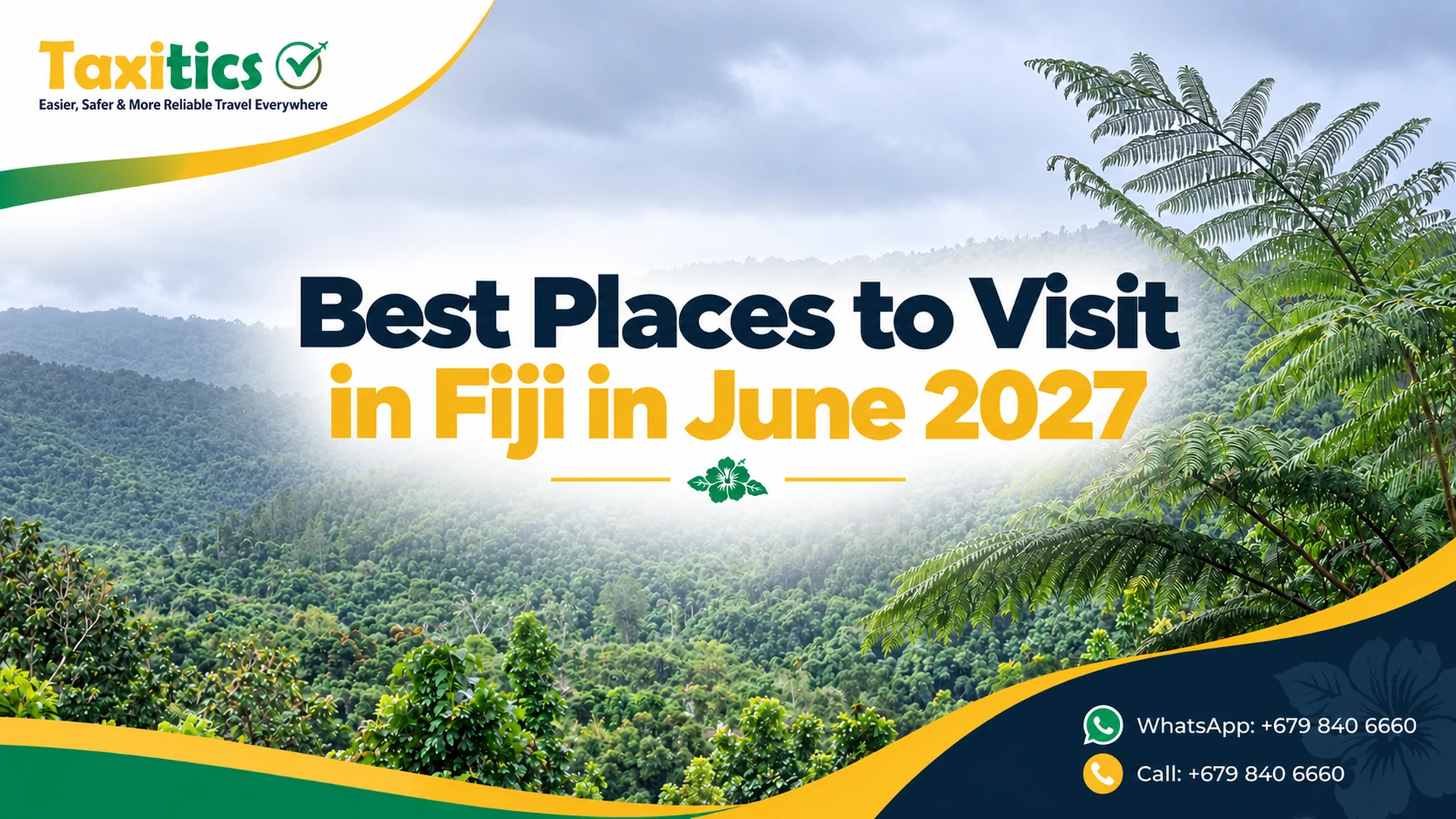 Best Places to Visit in Fiji in June 2027