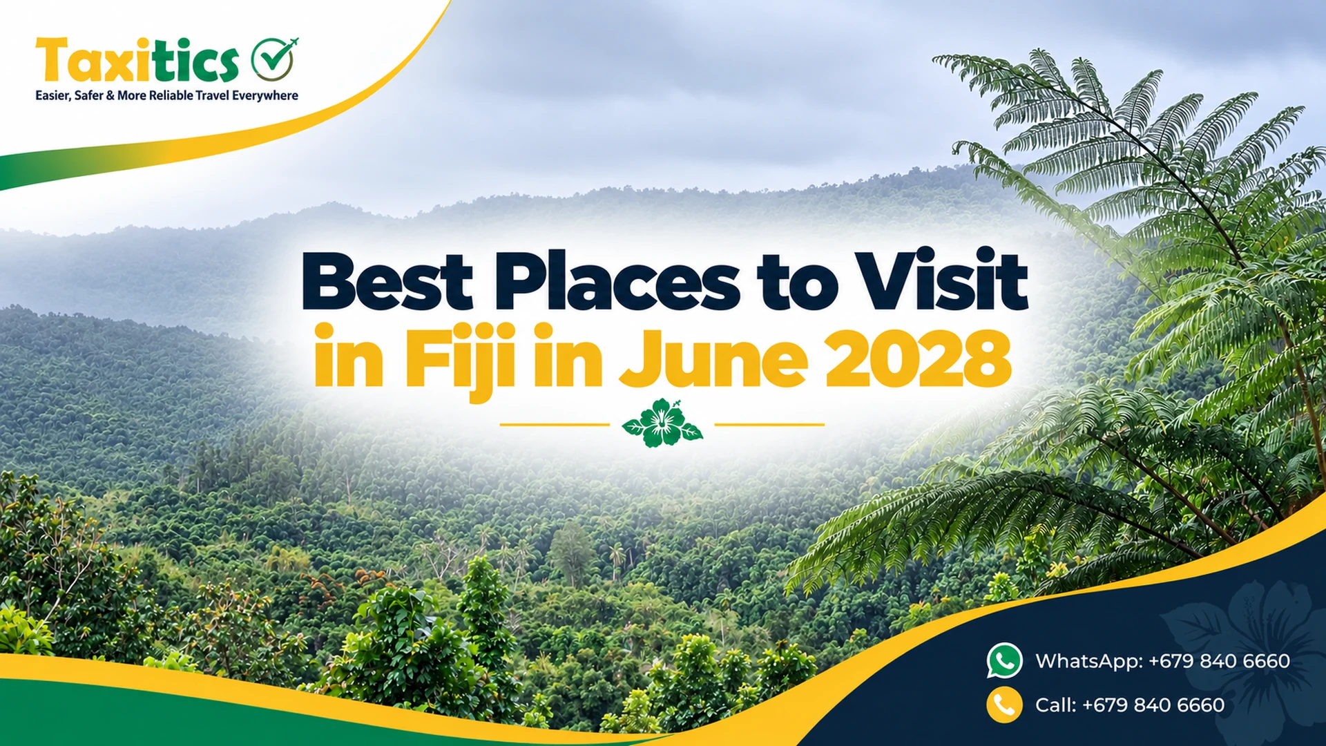 Best Places to Visit in Fiji in June 2028