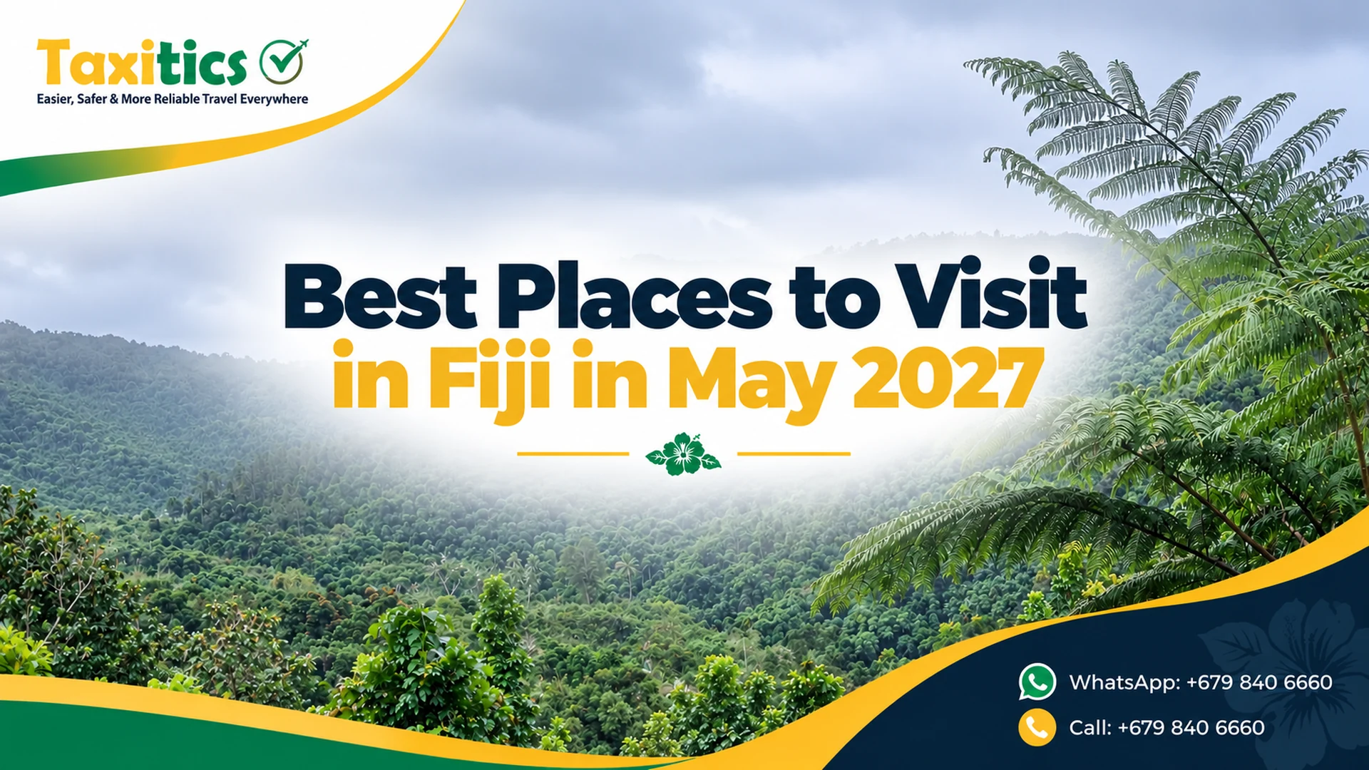 Best Places to Visit in Fiji in May 2027