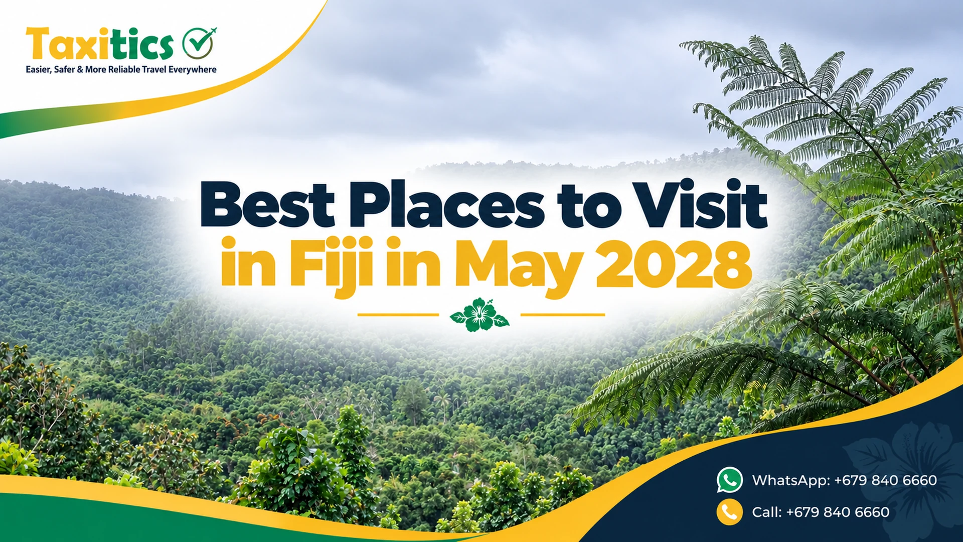 Best Places to Visit in Fiji in May 2028