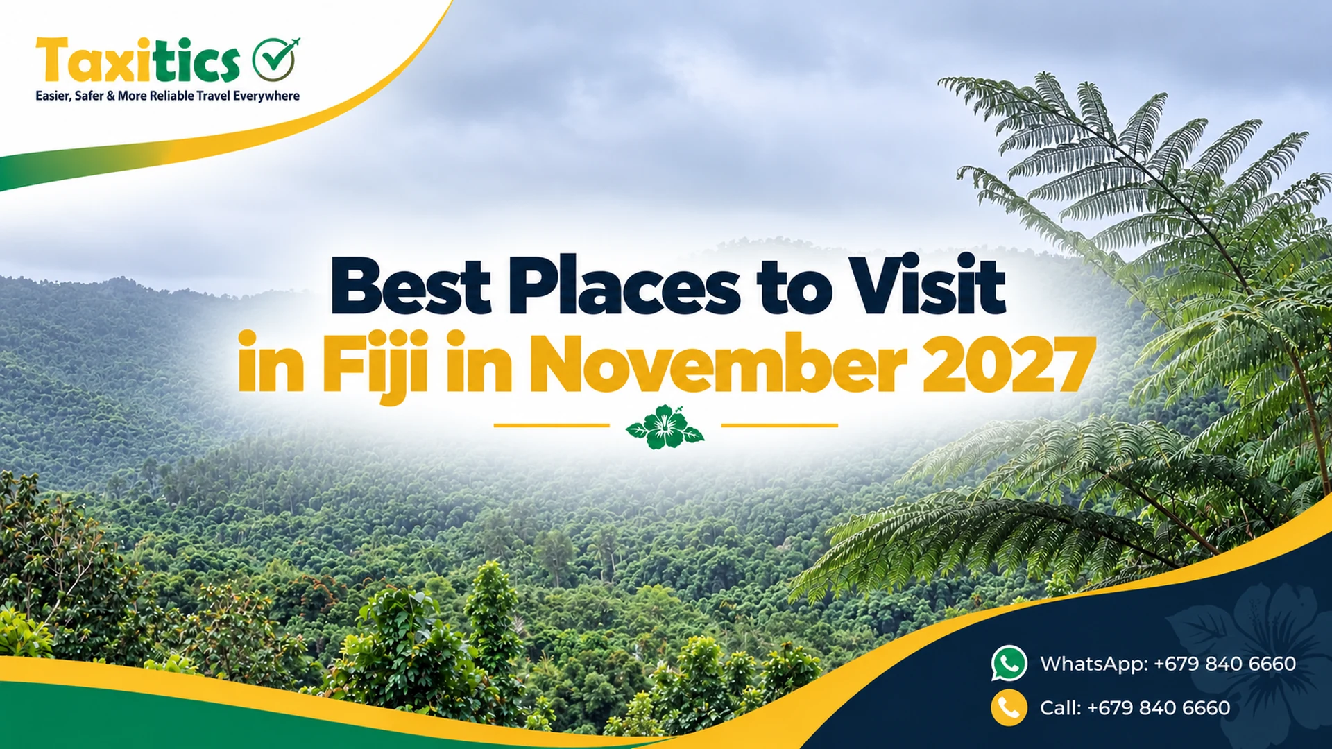Best Places to Visit in Fiji in November 2027