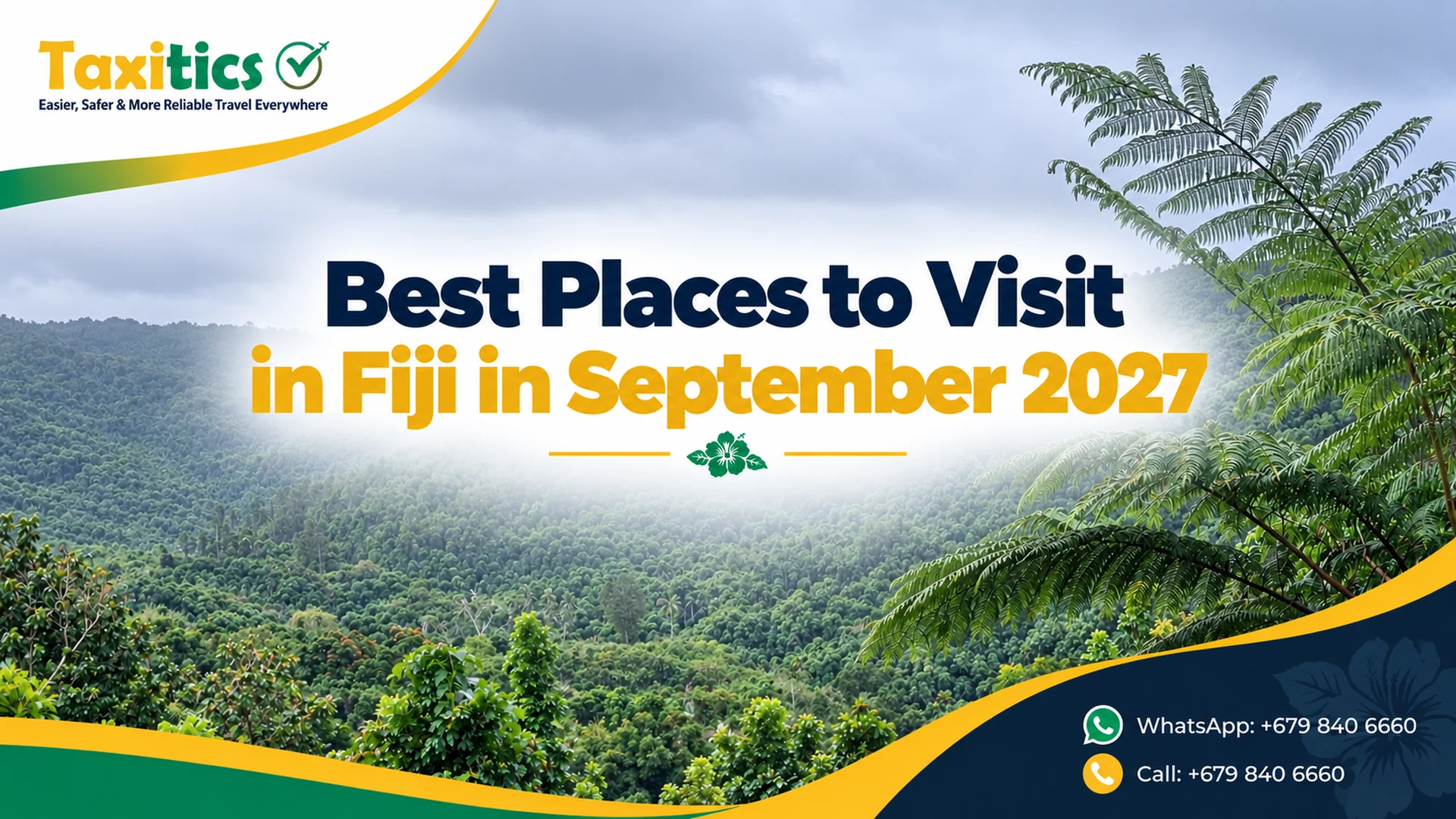 Best Places to Visit in Fiji in September 2027