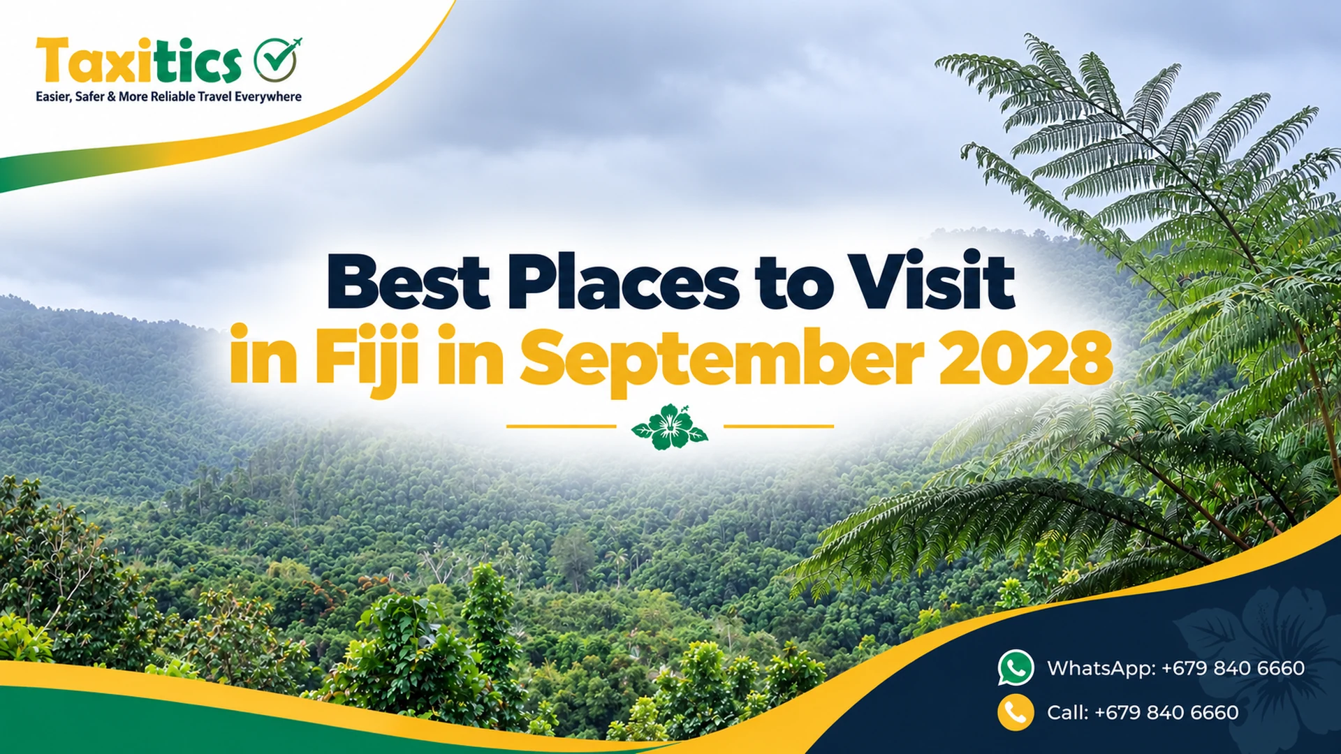 Best Places to Visit in Fiji in September 2028
