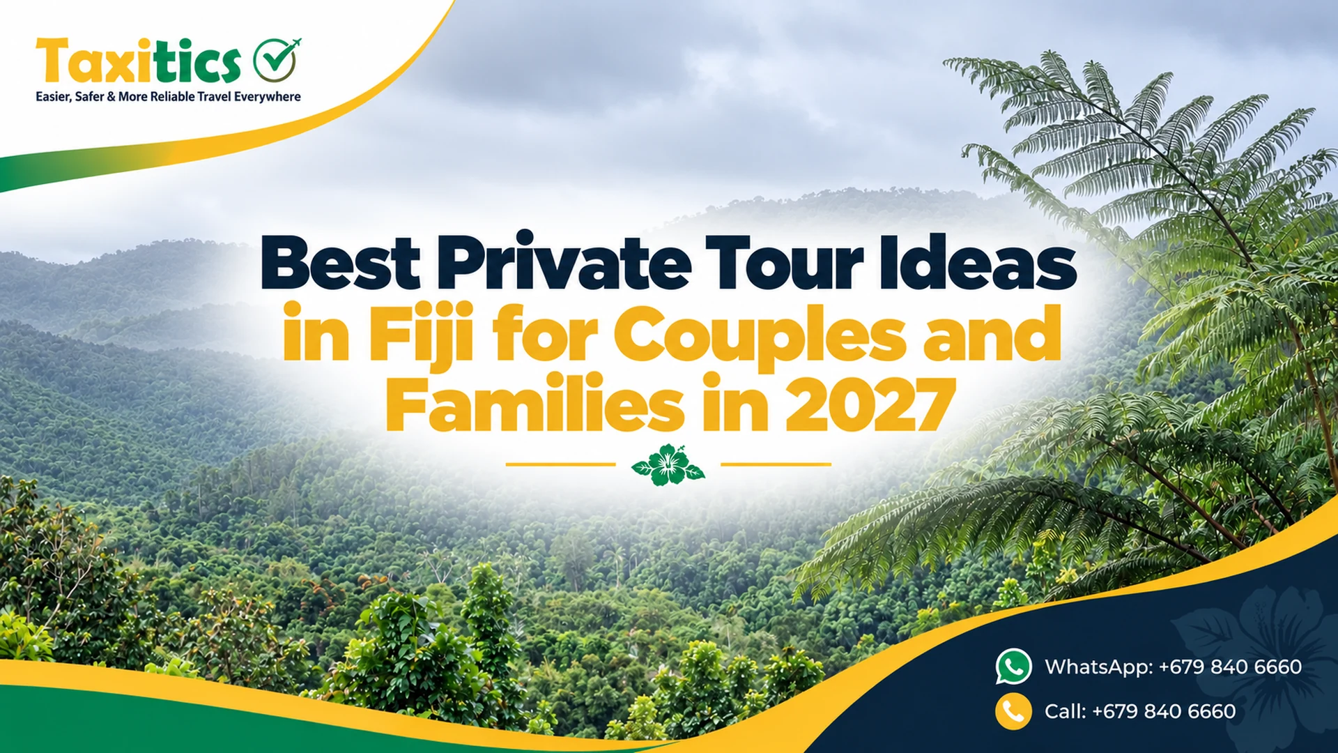 Best Private Tour Ideas in Fiji for Couples and Families in 2027