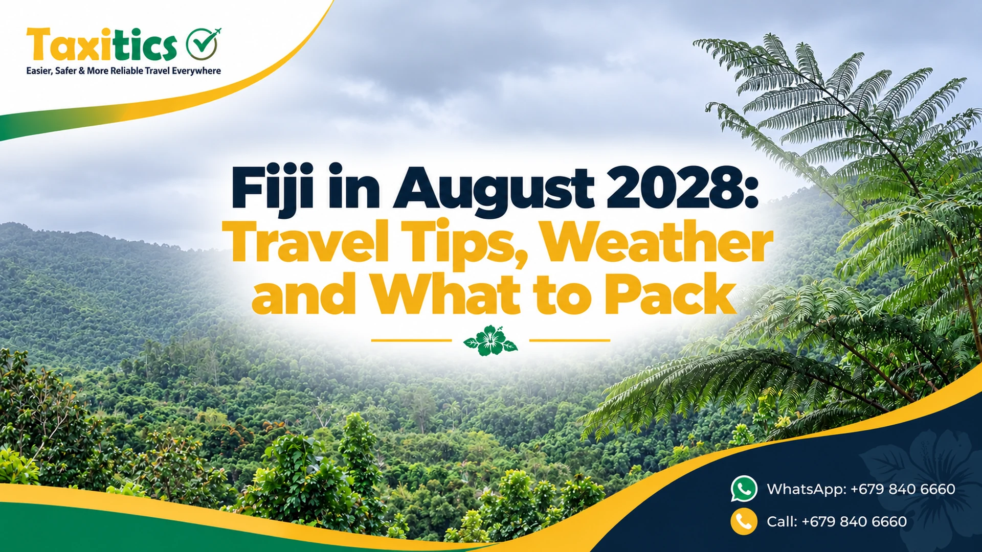 Fiji in August 2028: Travel Tips, Weather and What to Pack