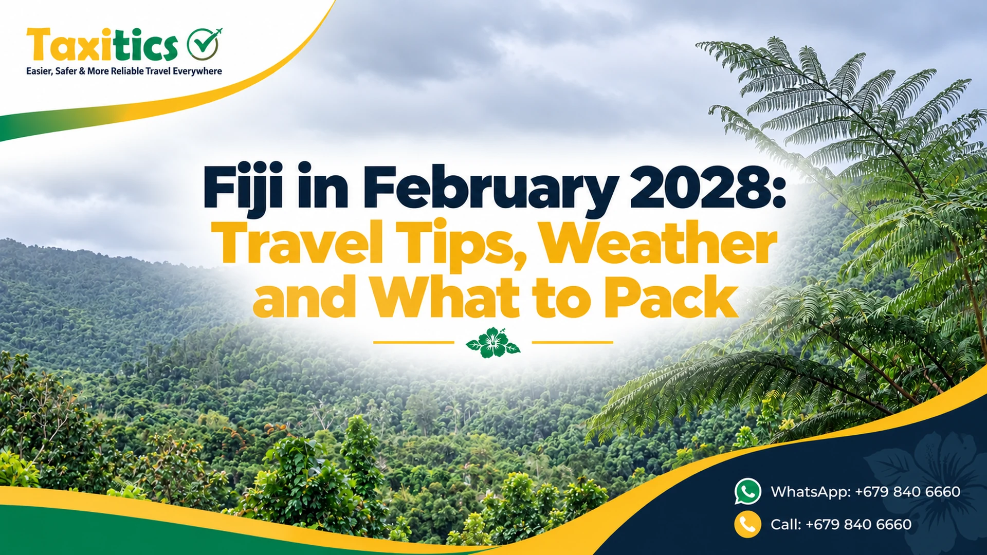 Fiji in February 2028: Travel Tips, Weather and What to Pack