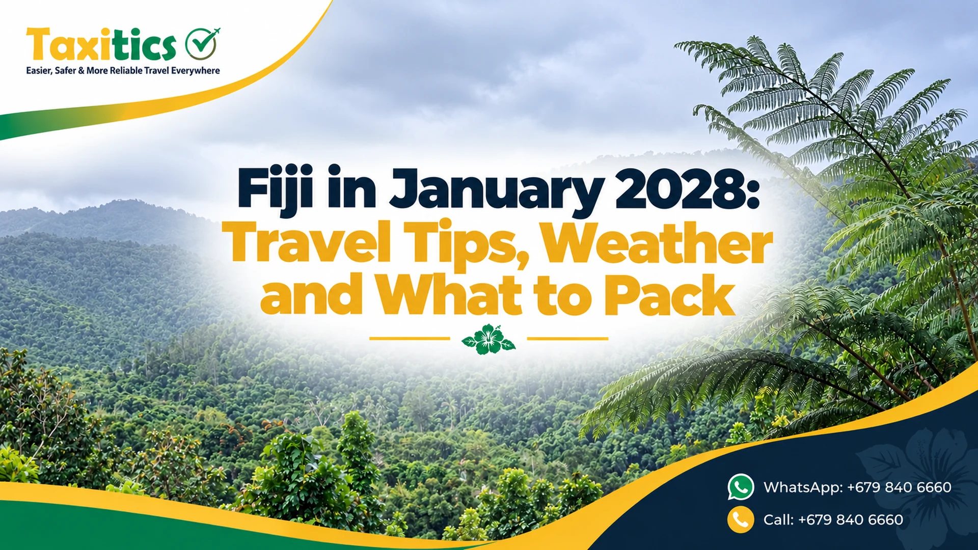 Fiji in January 2028: Travel Tips, Weather and What to Pack