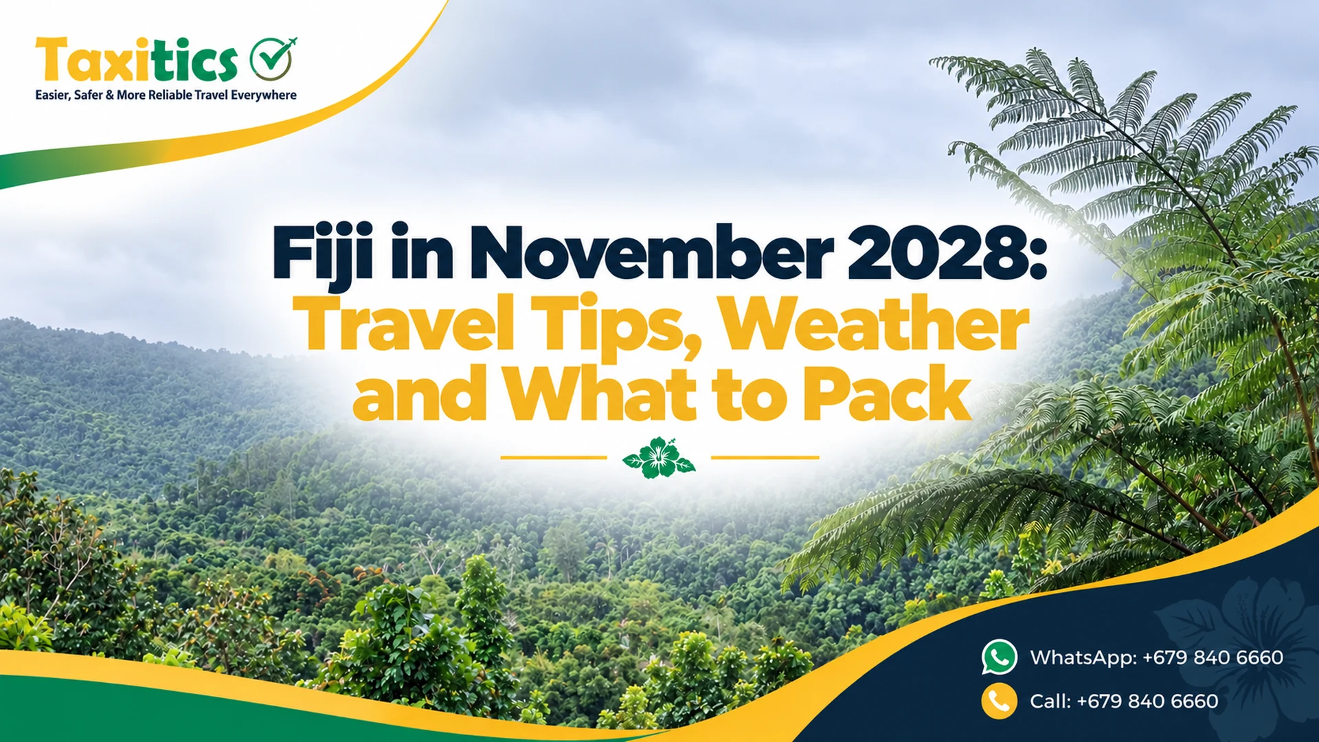Fiji in November 2028: Travel Tips, Weather and What to Pack