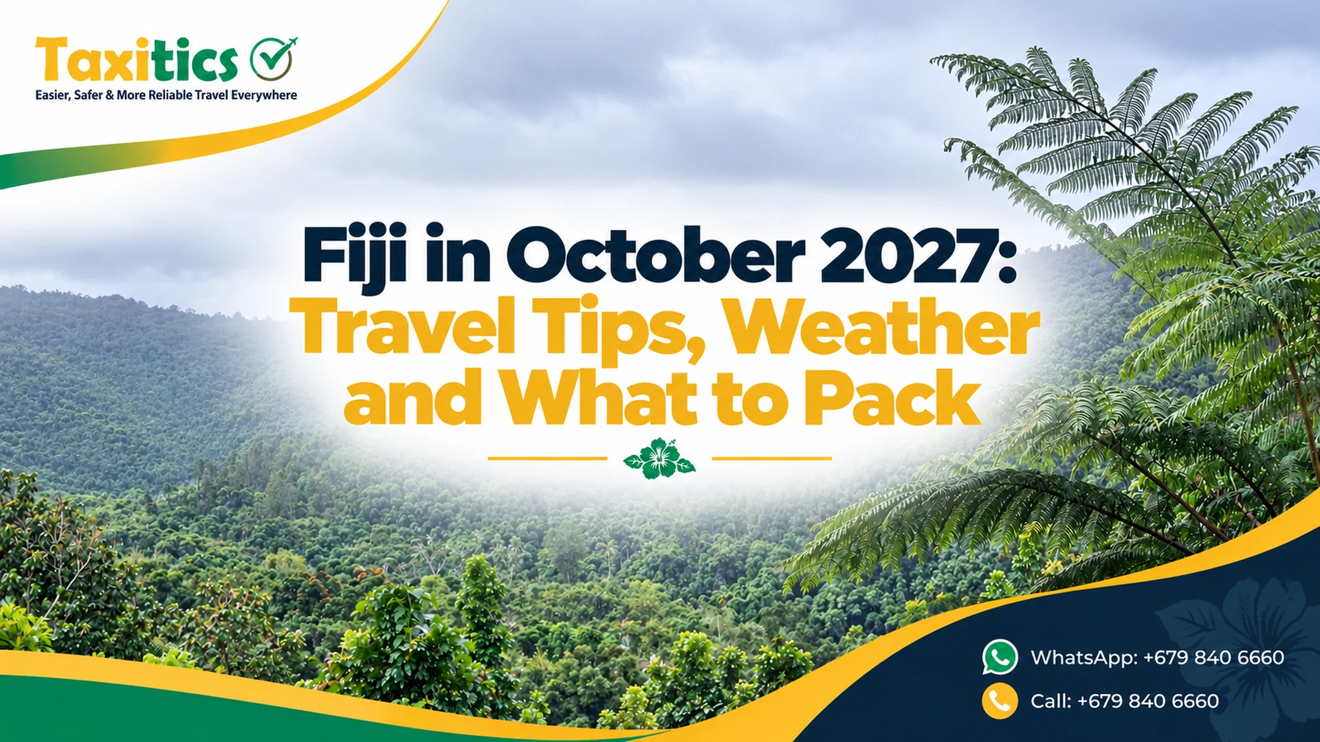 Fiji in October 2027: Travel Tips, Weather and What to Pack