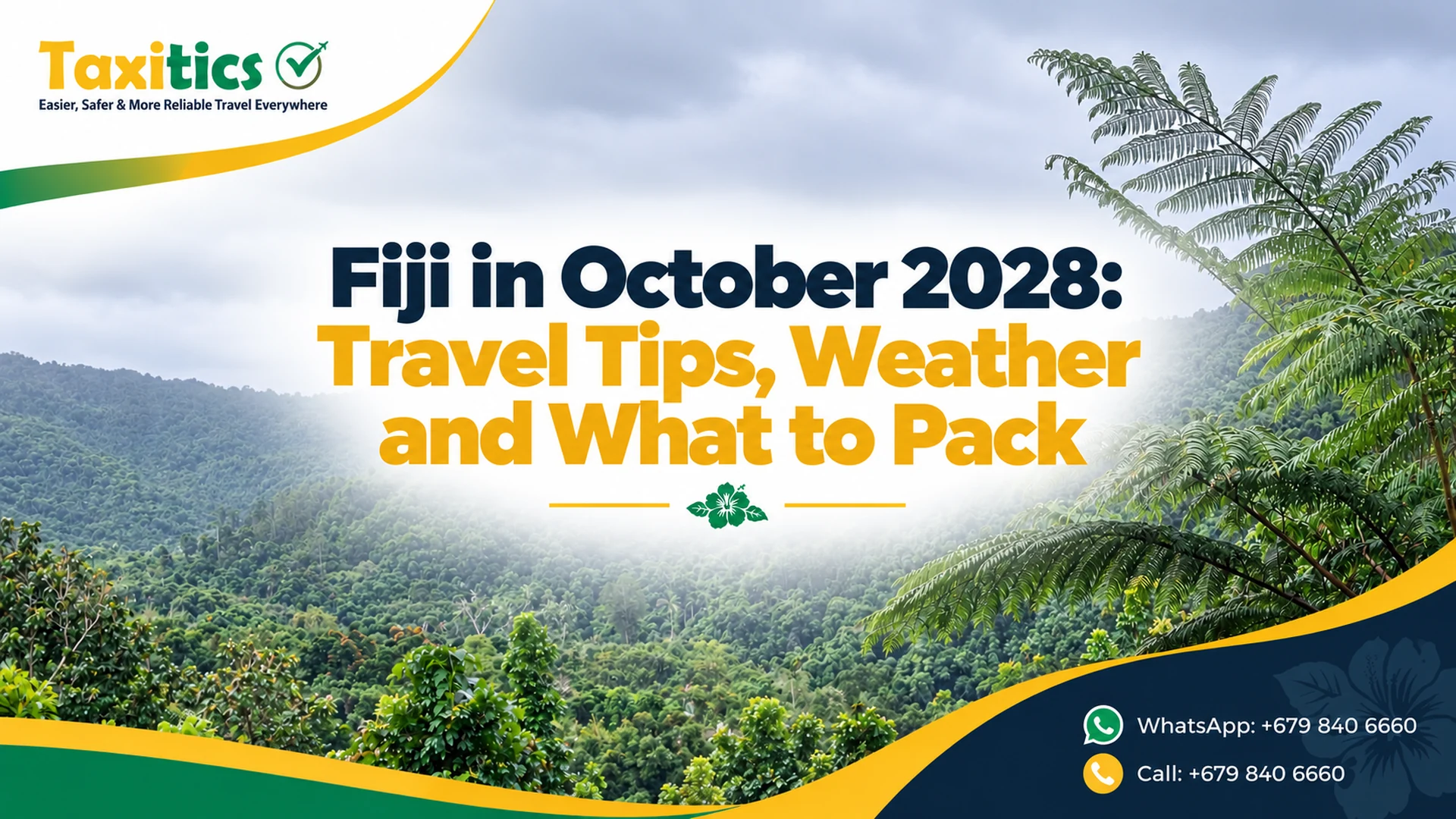 Fiji in October 2028: Travel Tips, Weather and What to Pack