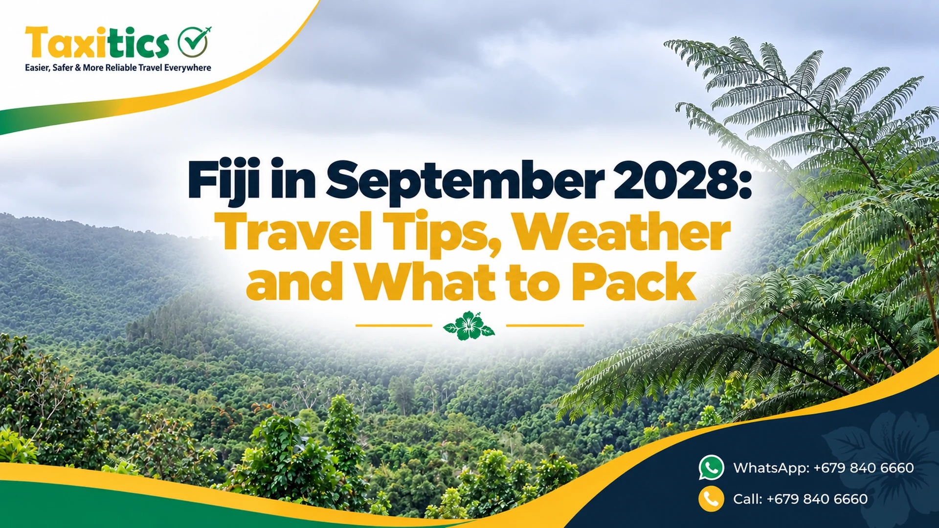 Fiji in September 2028: Travel Tips, Weather and What to Pack