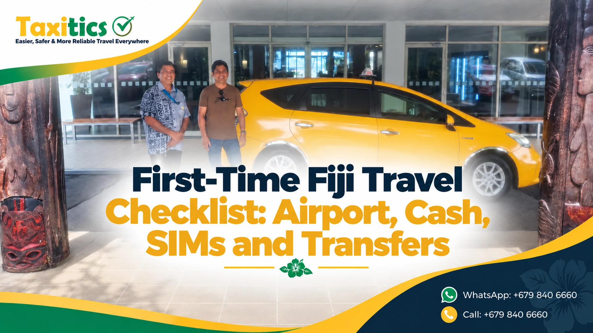 First-Time Fiji Travel Checklist: Airport, Cash, SIMs and Transfers