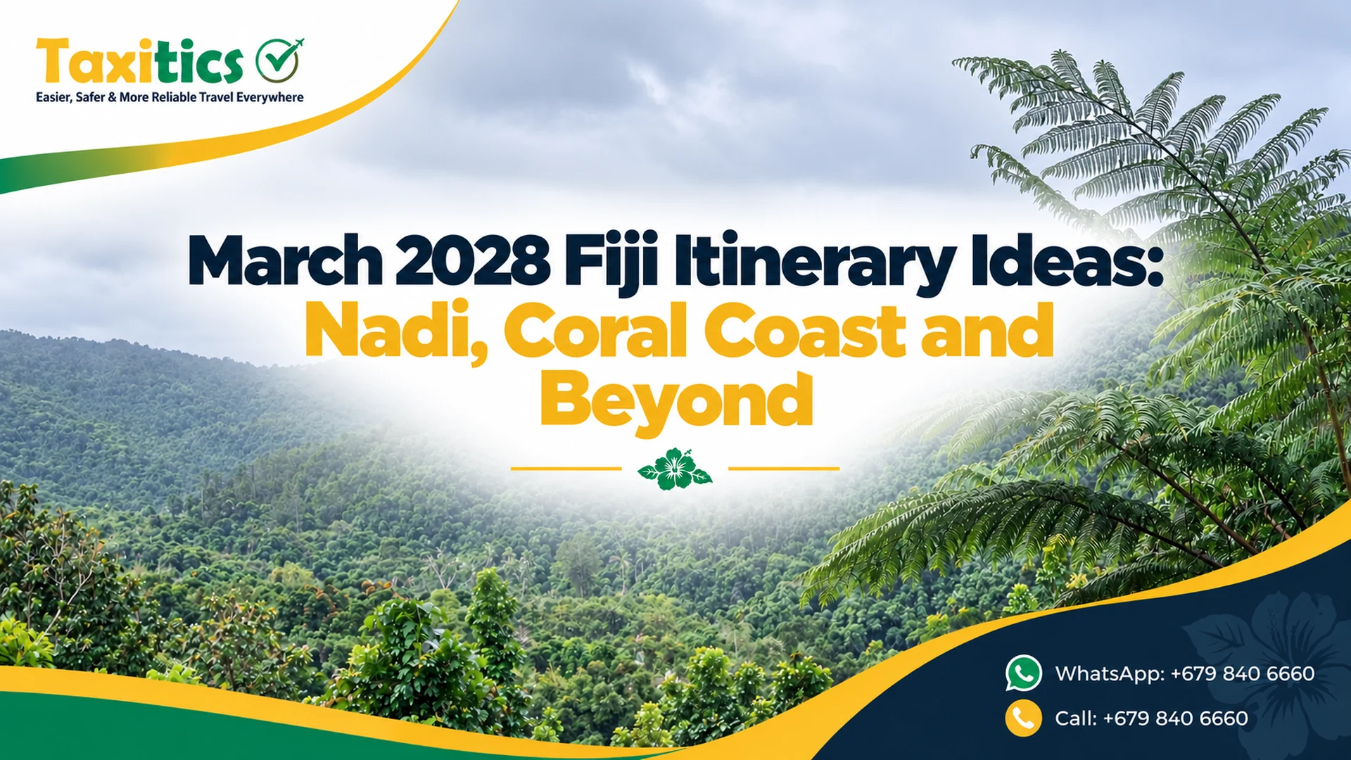 March 2028 Fiji Itinerary Ideas: Nadi, Coral Coast and Beyond