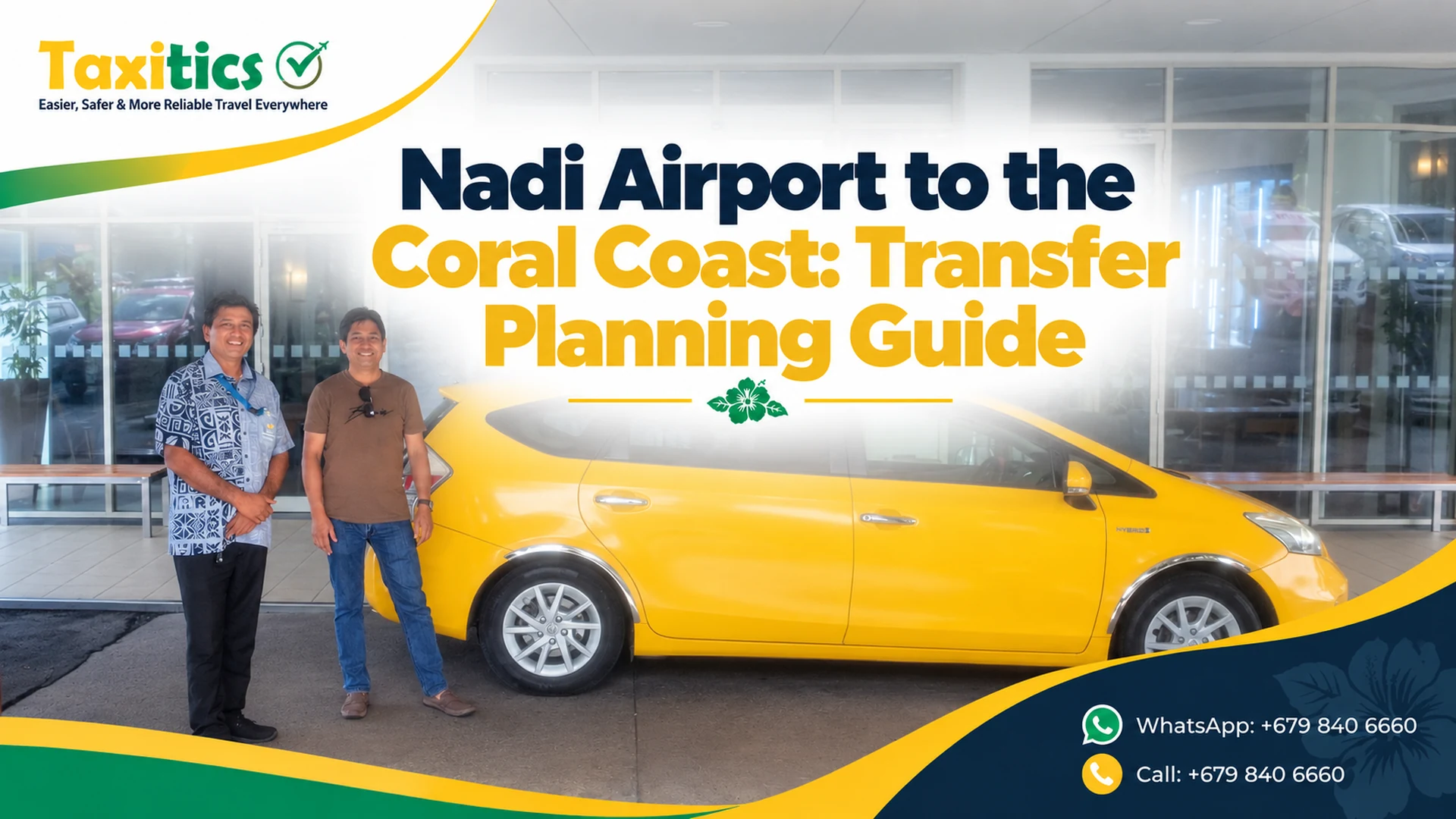 Taxitics Fiji article cover: Nadi Airport to the Coral Coast: Transfer Planning Guide