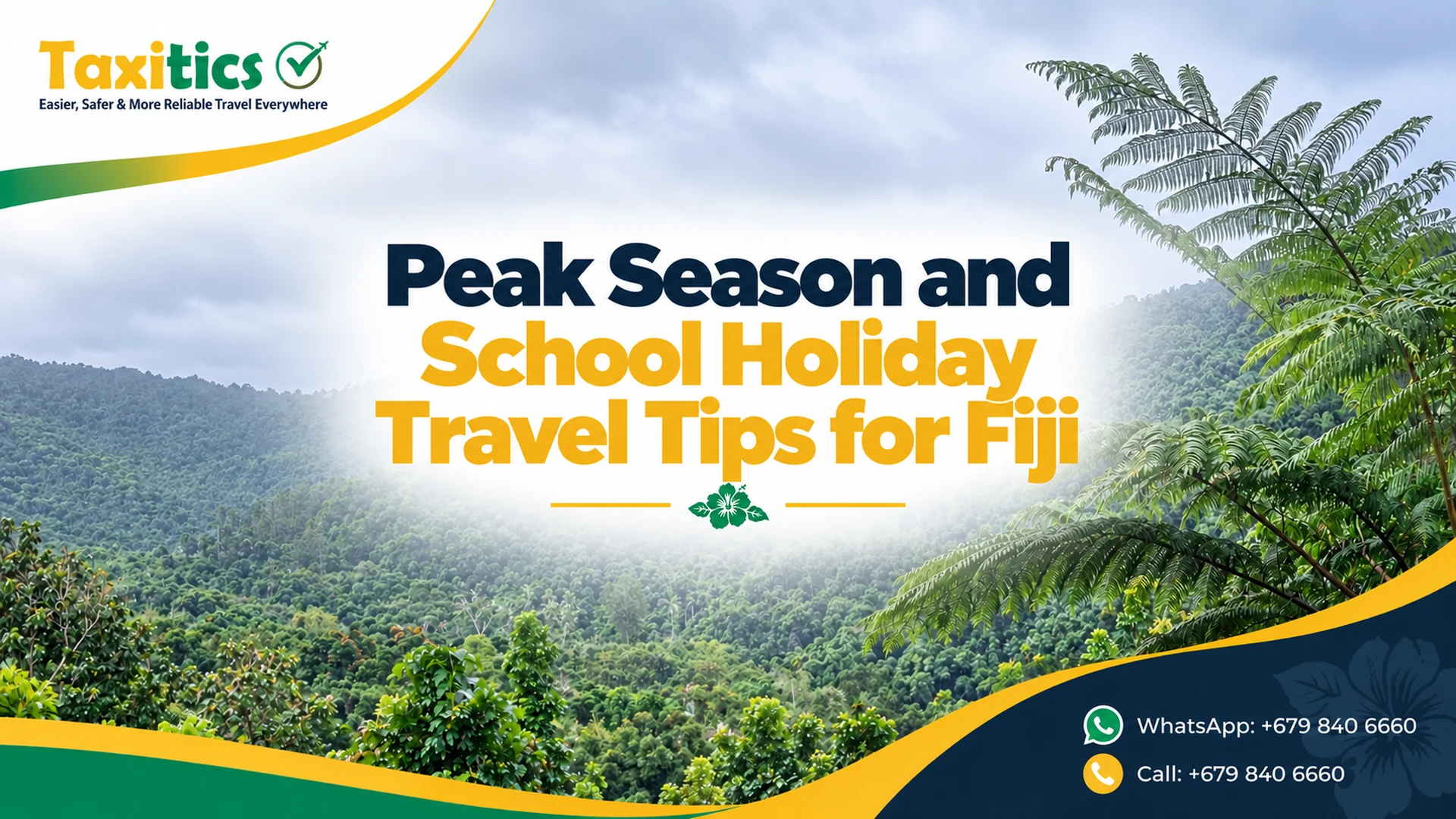 Peak Season and School Holiday Travel Tips for Fiji