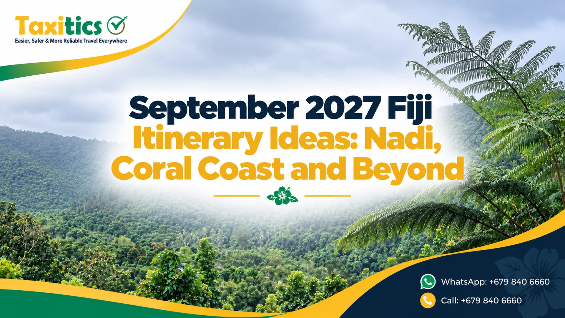 September 2027 Fiji Itinerary Ideas: Nadi, Coral Coast and Beyond