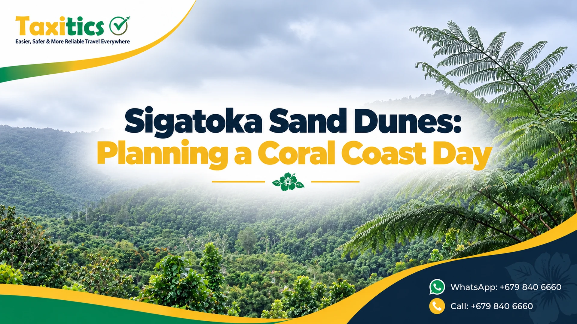 Sigatoka Sand Dunes: Planning a Coral Coast Day