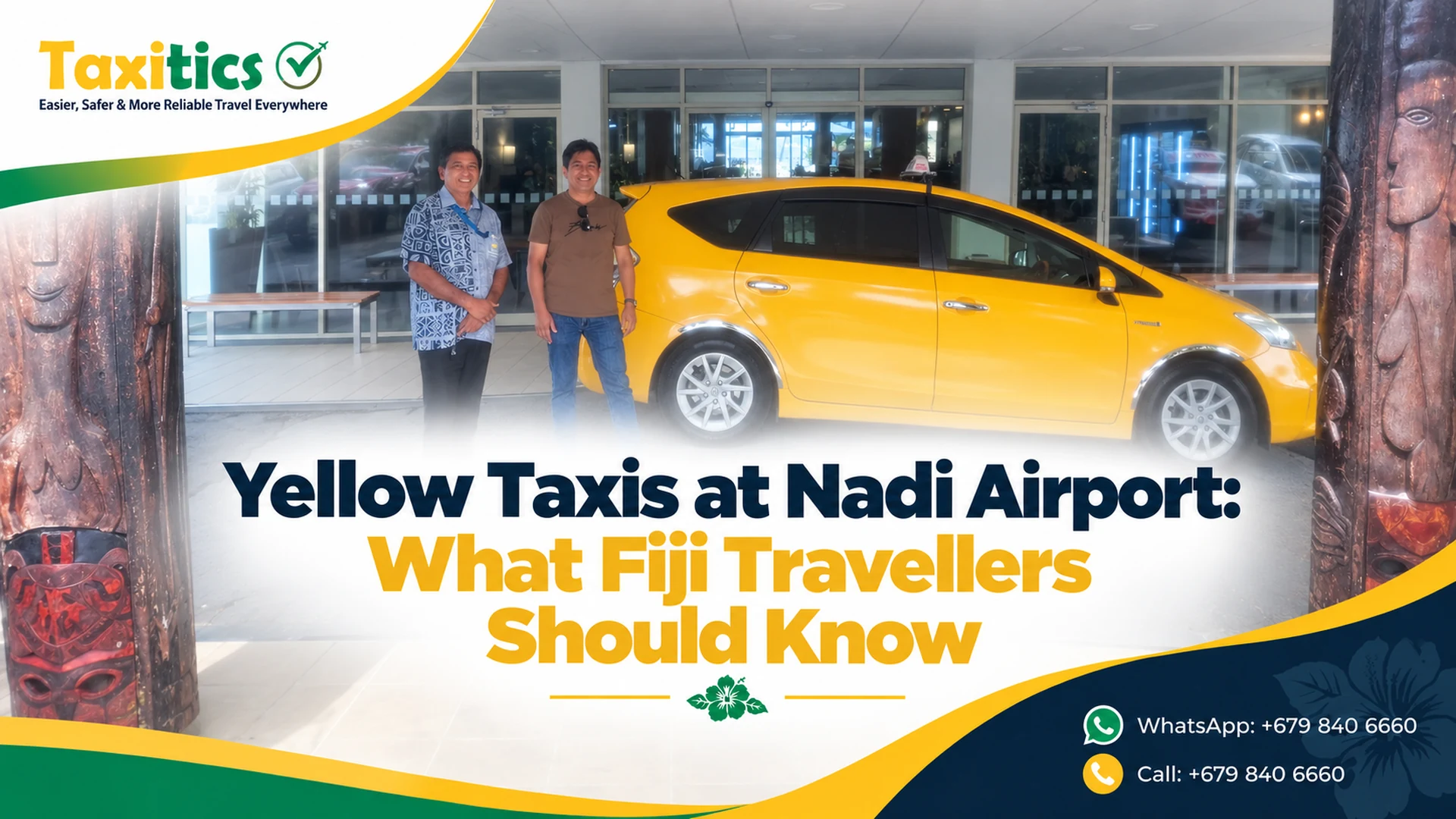 Yellow Taxis at Nadi Airport: What Fiji Travellers Should Know