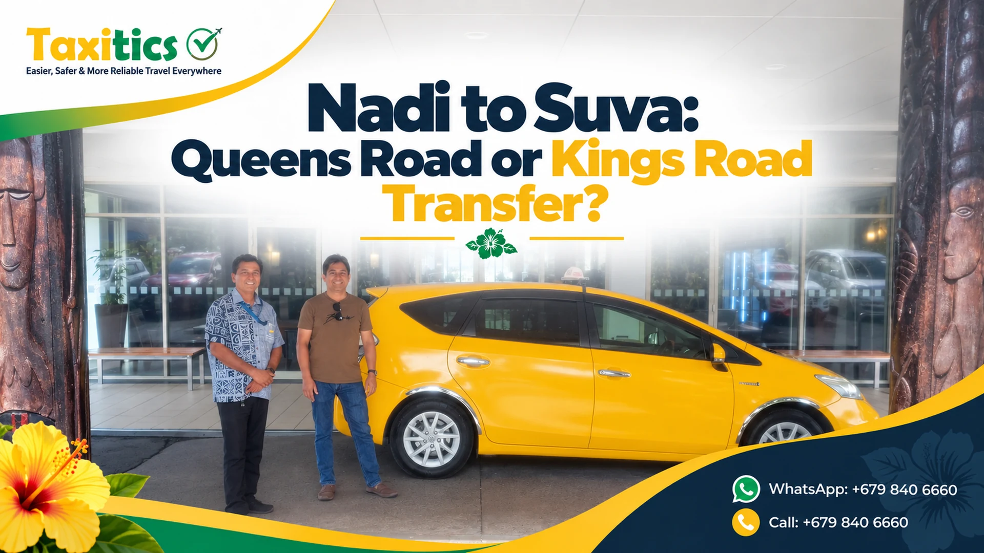 Nadi to Suva: Queens Road or Kings Road Transfer?